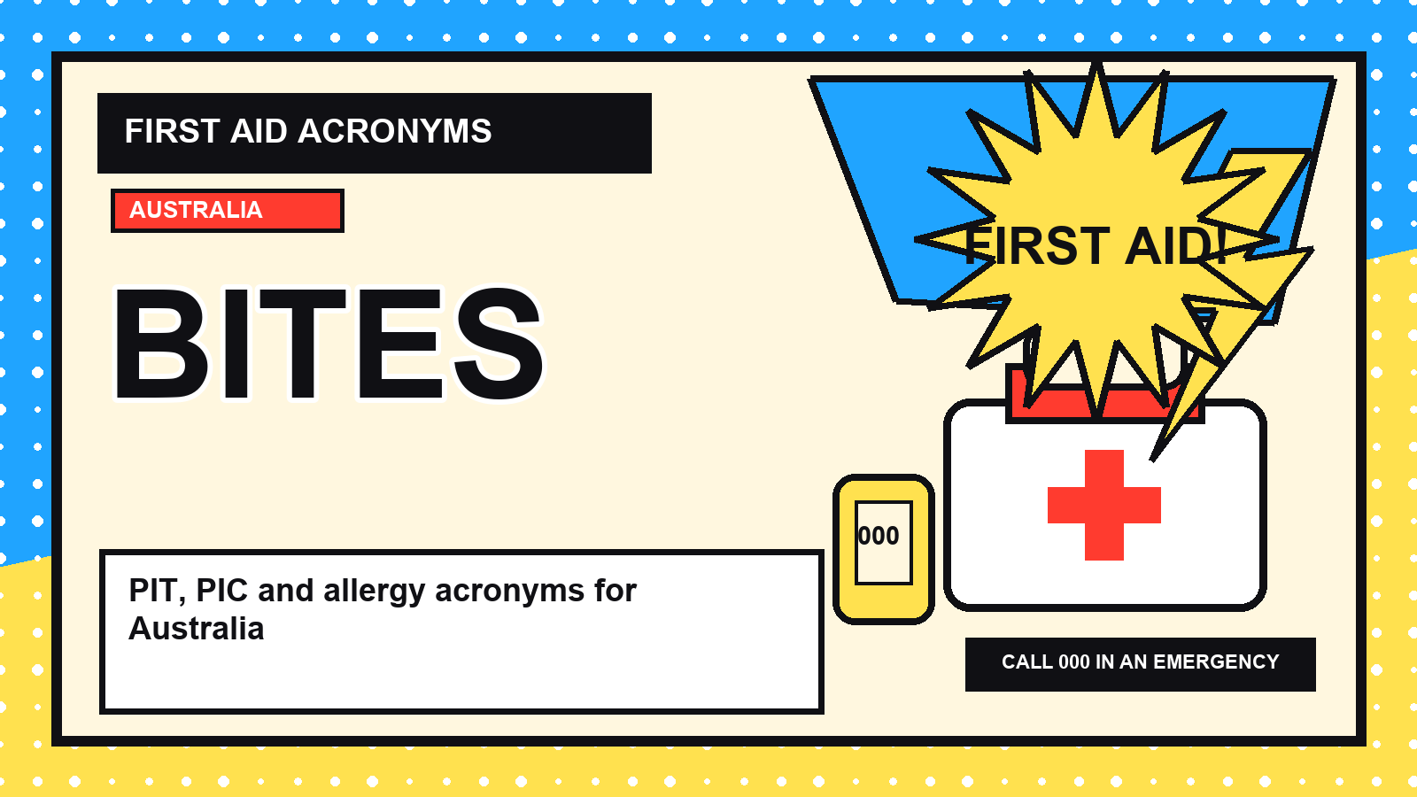 Bites and stings first aid acronyms visual guide