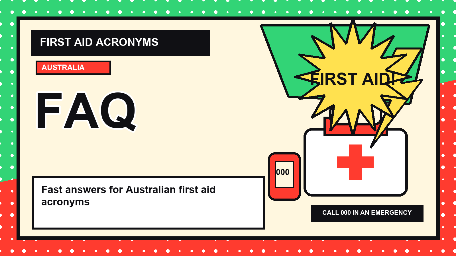 First Aid Acronyms FAQ visual guide