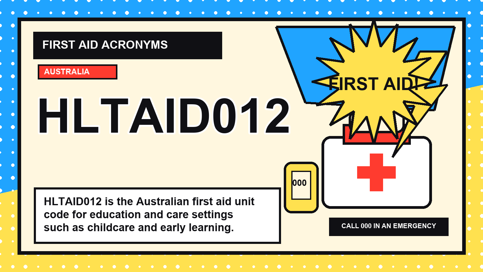 HLTAID012 first aid acronym visual guide