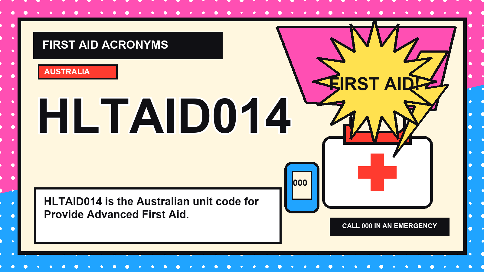 HLTAID014 first aid acronym visual guide