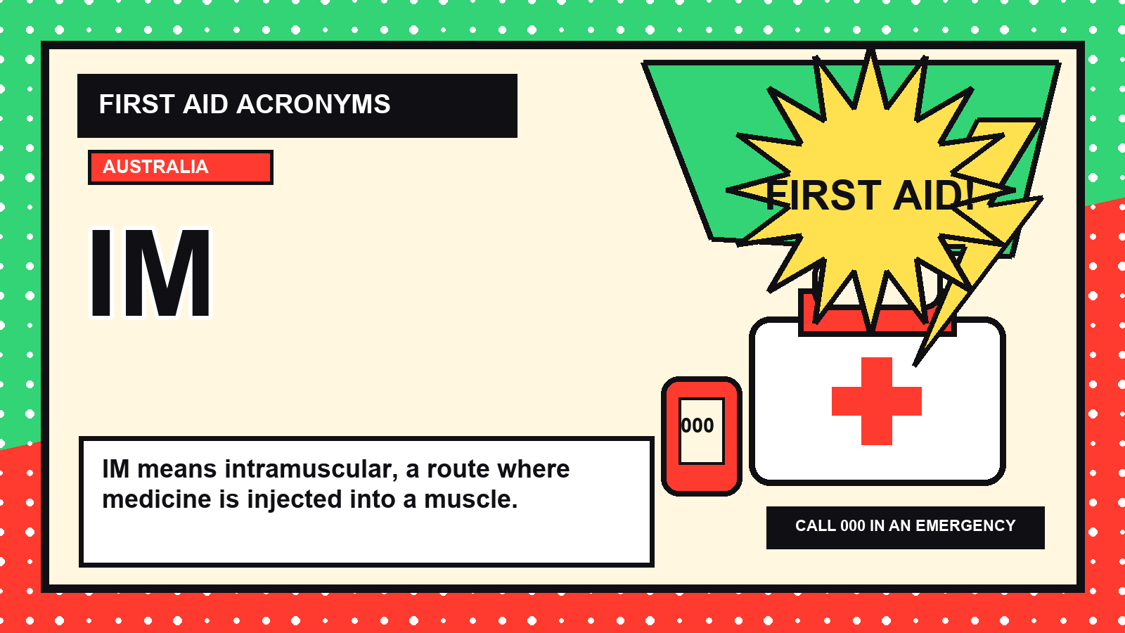 IM first aid acronym visual guide