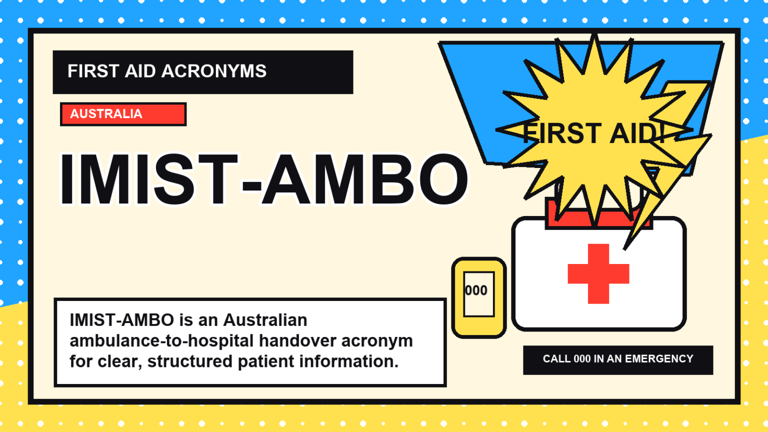 IMIST-AMBO Meaning: Australian Ambulance Handover Acronym | First Aid ...