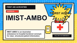 IMIST-AMBO first aid acronym visual guide