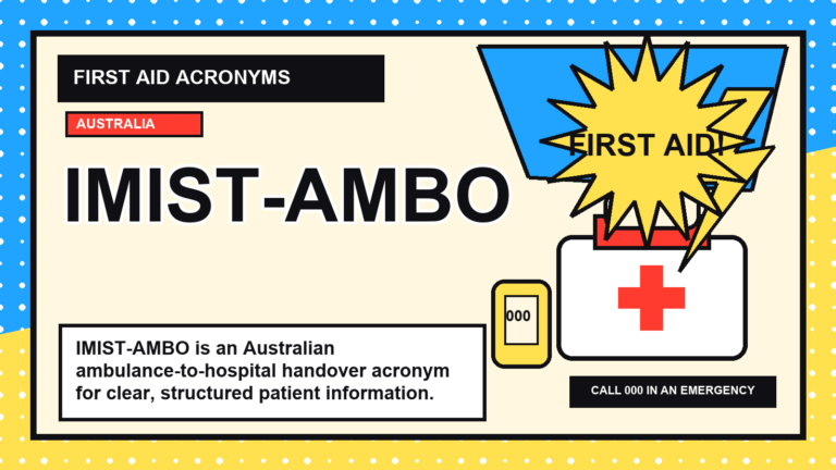 IMIST-AMBO first aid acronym visual guide