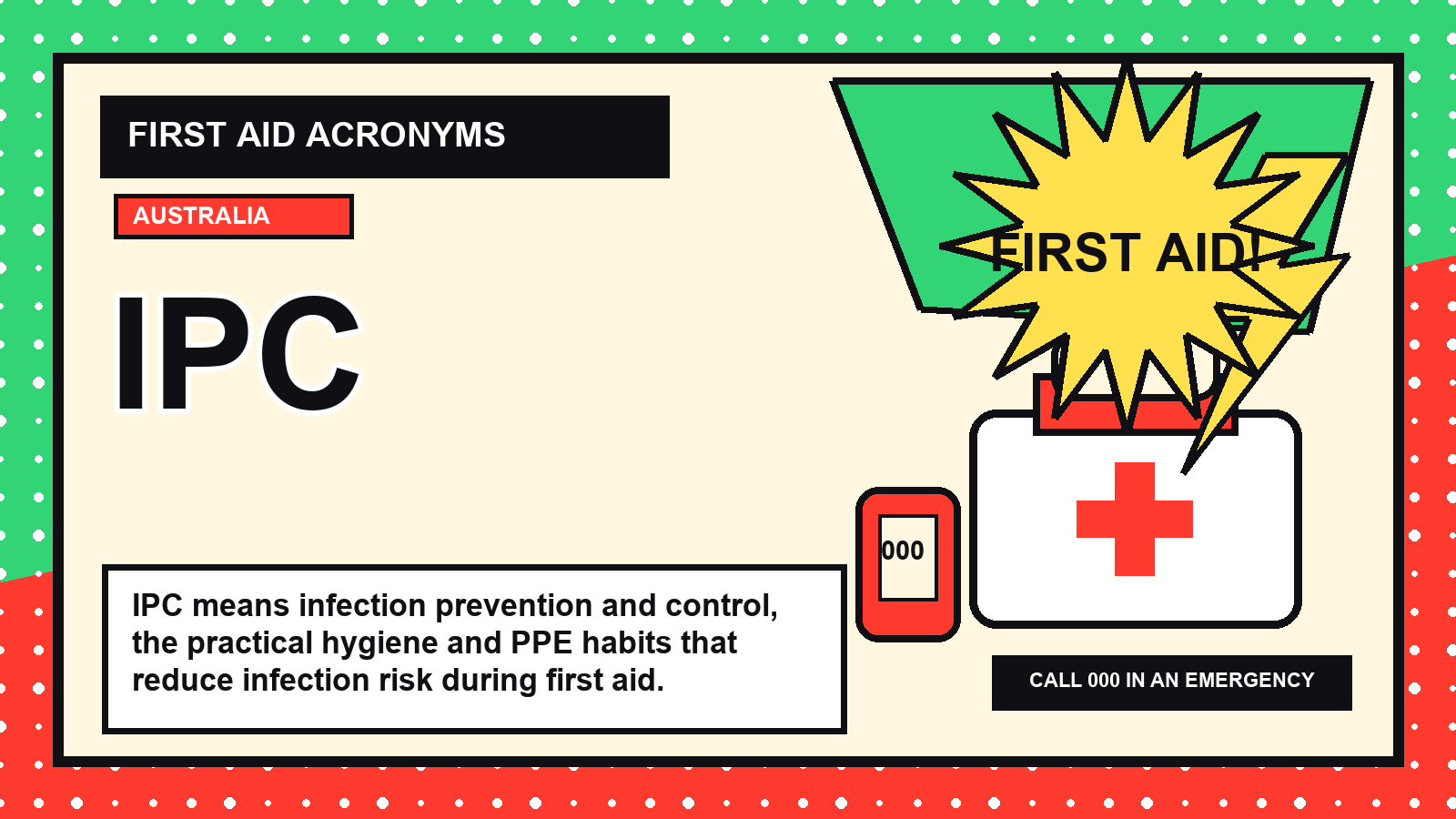 IPC first aid acronym visual guide