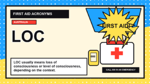 LOC first aid acronym visual guide