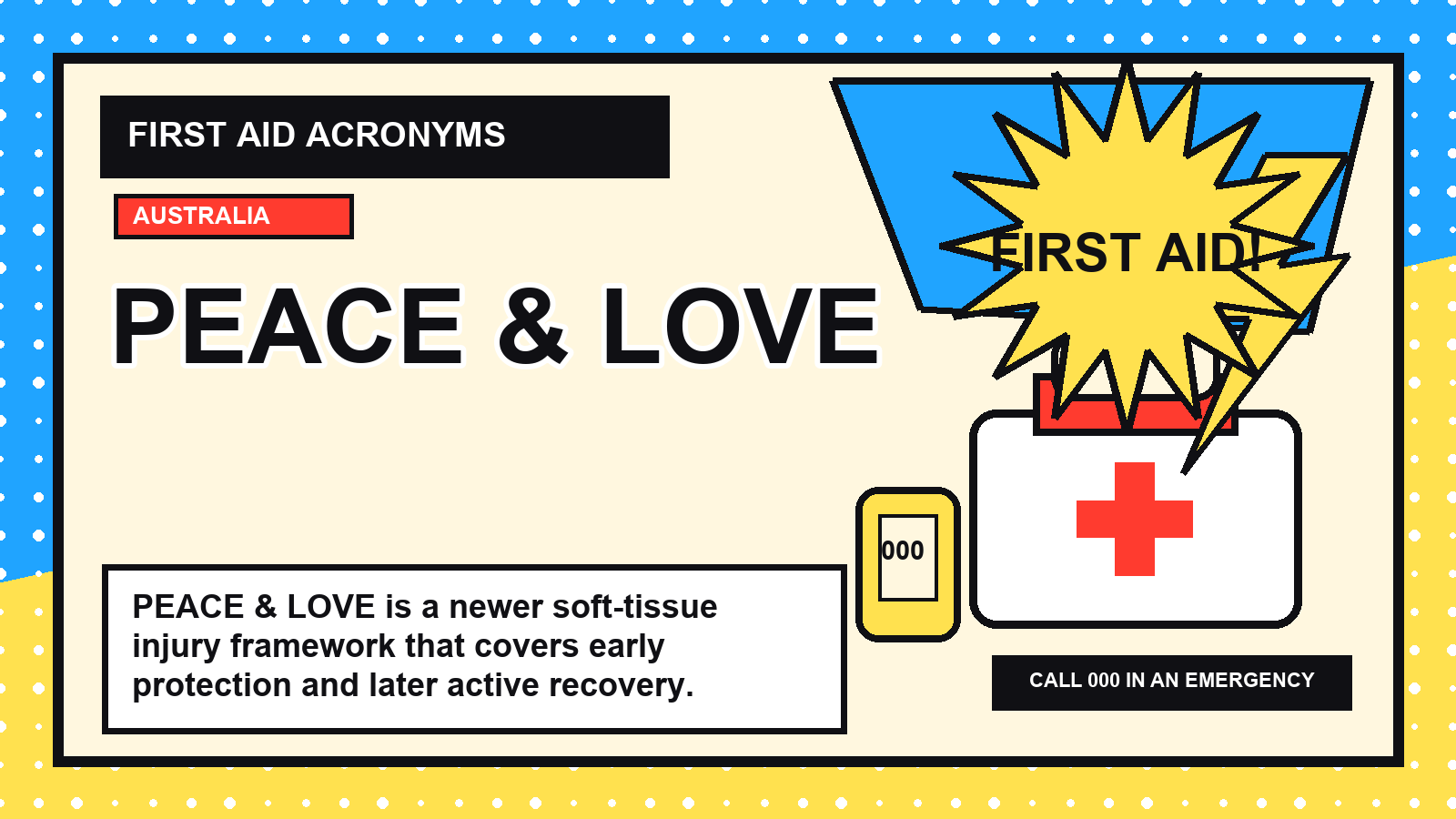PEACE & LOVE first aid acronym visual guide
