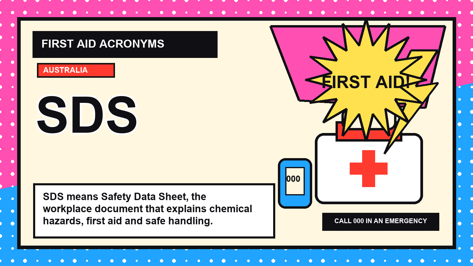 SDS first aid acronym visual guide