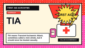 TIA first aid acronym visual guide